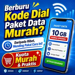 Rahasia Kode Dial Paket Data Murah Semua Operator & Cara Beli Paling Gampang